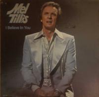 Виниловая пластинка MEL TILLIS / I BELIEVE IN YOU (1LP)